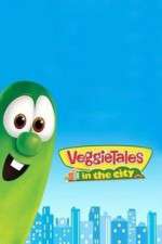 Watch VeggieTales in the City M4ufreemovies