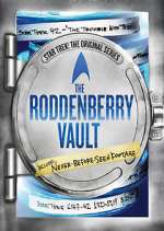 Watch The Roddenberry Vault M4ufreemovies