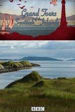 Watch Grand Tours of the Scottish Islands M4ufreemovies