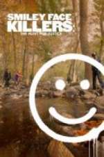 Watch Smiley Face Killers: The Hunt for Justice M4ufreemovies