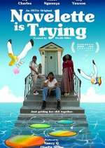 Watch Novelette Is Trying M4ufreemovies