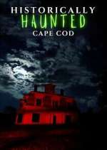 Watch Historically Haunted Cape Cod M4ufreemovies