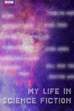 Watch My Life in Science Fiction M4ufreemovies