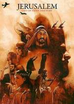 Watch Jerusalem: City of Faith and Fury M4ufreemovies