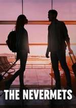 Watch The Nevermets M4ufreemovies