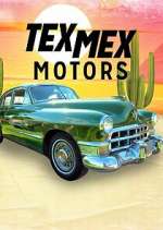 Watch Tex Mex Motors M4ufreemovies