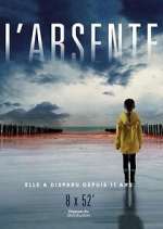 Watch L'absente M4ufreemovies