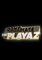 Watch Don't Hate the Playaz M4ufreemovies