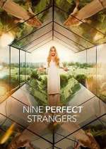 Watch Nine Perfect Strangers M4ufreemovies