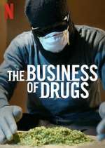 Watch The Business of Drugs M4ufreemovies