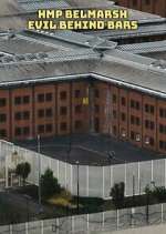 Watch HMP Belmarsh: Evil Behind Bars M4ufreemovies