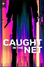 Watch Caught in the Net M4ufreemovies