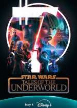 Watch Star Wars: Tales of the Underworld M4ufreemovies
