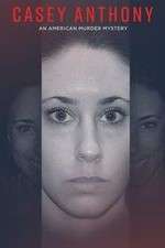 Watch Casey Anthony: An American Murder Mystery M4ufreemovies