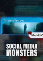Watch Social Media Monsters M4ufreemovies