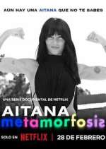 Watch Aitana: Metamorphosis M4ufreemovies