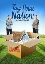 Watch Tiny House Nation: Memory Lane M4ufreemovies