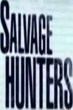 Watch Salvage Hunters M4ufreemovies