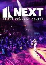 Watch Next at the Kennedy Center M4ufreemovies