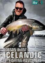 Watch Robson and Jim's Icelandic Fly-Fishing Adventure M4ufreemovies
