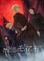 Watch Moriarty the Patriot M4ufreemovies