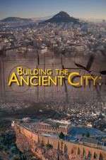 Watch Building the Ancient City: Athens and Rome M4ufreemovies