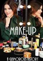 Watch Makeup: A Glamorous History M4ufreemovies