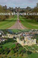 Watch Inside Windsor Castle M4ufreemovies