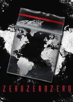 Watch ZeroZeroZero M4ufreemovies