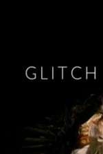 Watch Glitch M4ufreemovies