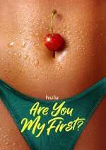 Watch Are You My First? M4ufreemovies