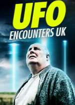 Watch UFO Encounters UK M4ufreemovies