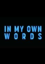 Watch In My Own Words M4ufreemovies