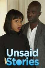 Watch Unsaid Stories M4ufreemovies