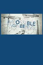 Watch Impossible Engineering M4ufreemovies