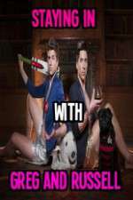 Watch Staying In With Greg And Russell M4ufreemovies