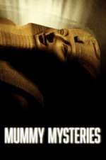 Watch Mummy Mysteries M4ufreemovies