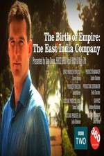 Watch The Birth of Empire: The East India Company M4ufreemovies