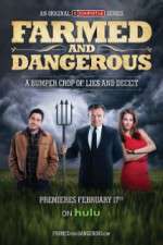 Watch Farmed and Dangerous M4ufreemovies
