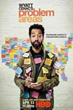 Watch Wyatt Cenac's Problem Areas M4ufreemovies