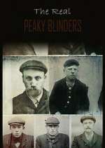 Watch The Real Peaky Blinders M4ufreemovies