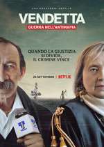 Watch Vendetta: Guerra nell'antimafia M4ufreemovies