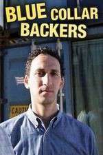 Watch Blue Collar Backers M4ufreemovies