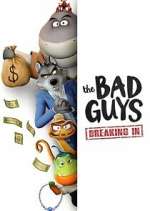Watch The Bad Guys: Breaking In M4ufreemovies