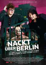 Watch Nackt Ã¼ber Berlin M4ufreemovies