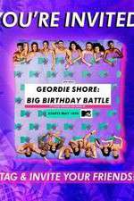 Watch Geordie Shore: Big Birthday Battle M4ufreemovies