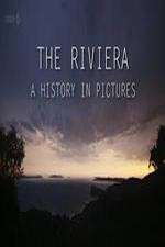 Watch The Riviera: A History in Pictures M4ufreemovies