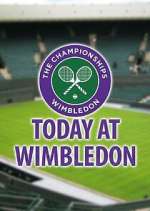 Watch Today at Wimbledon M4ufreemovies