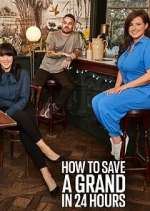 Watch How to Save a Grand in 24 Hours M4ufreemovies