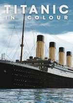 Watch Titanic in Colour M4ufreemovies